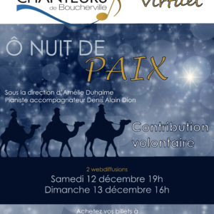 12 Décembre 2020 - Les petits chanteurs de Boucherville - «Ô nuit de paix»