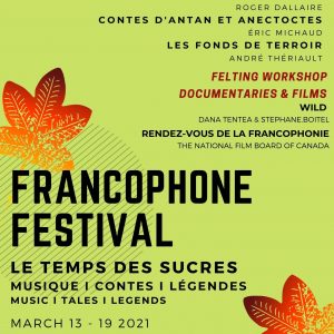 Festival Francophone - Le temps des sucres