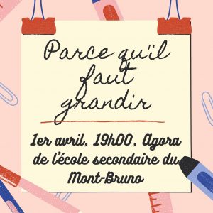 Parce qu'il faut grandir - 1er avril 19h