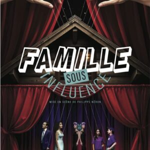 Famille sous influence (jeudi 8 mai)