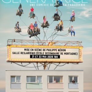 La Fadoquerie présente GÉNÉRATRICES (Jeudi 21 mai)