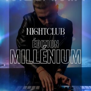 Nightclub Édition Millénium