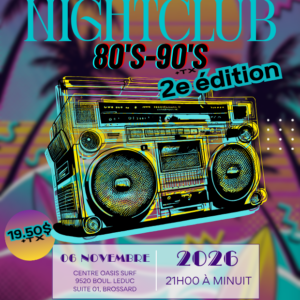 NightClub 80-90 BROSSARD Oasis Surf 2e édition